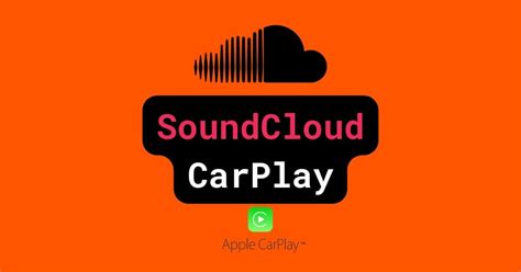 soundcloud carplay|SoundCloud App for Apple CarPlay